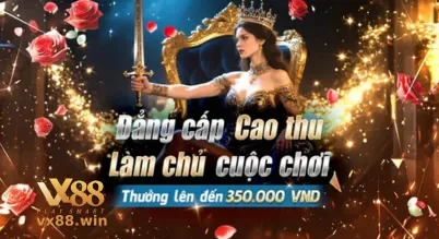 ĐĂNG KÝ VX88